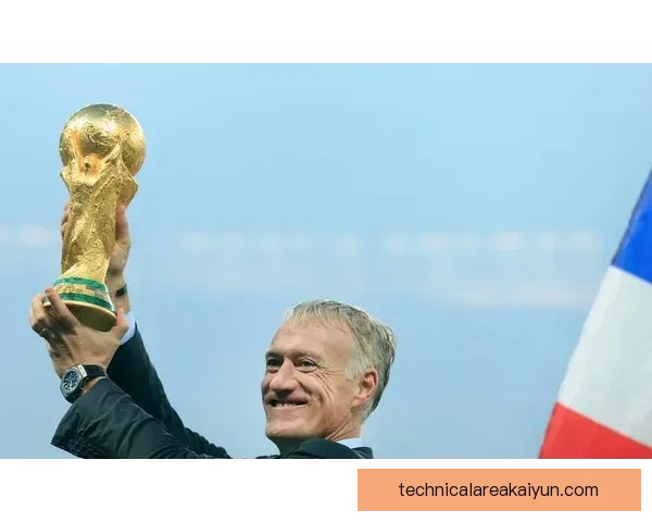 德尚职业轨迹：从球员到教练的稳健转型与持续影响力